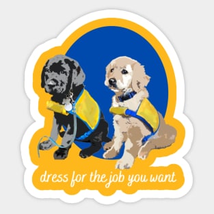 Dress for the Job Sticker